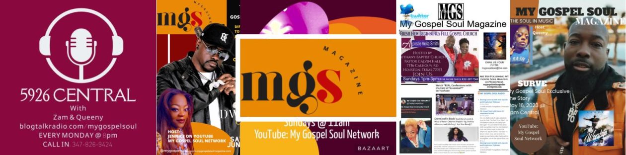 My Gospel Soul Magazine and Radio